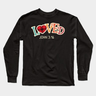 Loved Long Sleeve T-Shirt